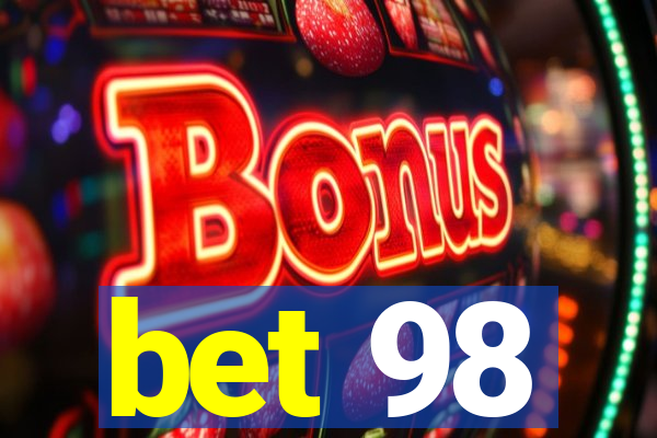 bet 98